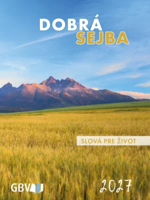 Dobrá sejba 2027