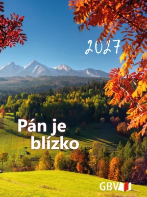 Pán je blízko 2027