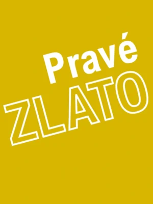 Pravé zlato